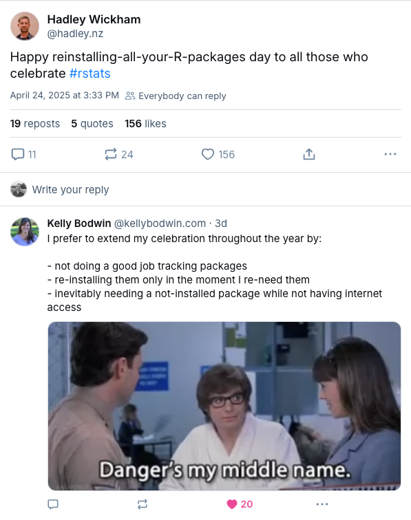 A tweet from Hadley Wickham saying “Happy reinstalling-all-your-R-packages day to all those who celebrate! #rstats”